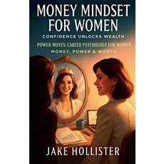 (英文圖書)Money Mindset for Women 平裝版, Jake Hollister, 英文