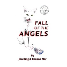 (영문도서) Fall of the Angels Hardcover, John King, English, 9781088047699