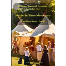 (英文圖書)Murder in Three Movements: A Cozy Mystery: Secrets bloom where rivalry festers 平裝版, Belinda Chavremootoo, 英文