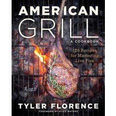 (영문도서) American Grill: 125 Recipes for Mastering Live Fire Hardcover, ABRAMS, English, 9781419769955