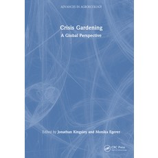 (英文圖書)Crisis Gardening: A Global Perspective 精裝版, CRC Press, 英文
