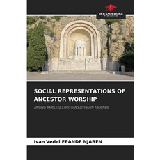 (英文圖書)Social Representations of Ancestor Worship 平裝版, Our Knowledge Publishing, 英文