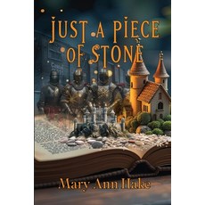 (英文圖書)Just a Piece of Stone 平裝版, Elk Lake Publishing Inc, 英文