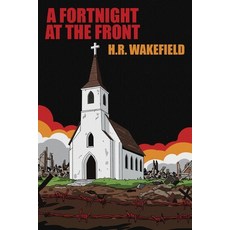 (영문도서)A Fortnight at the Front Paperback, Wildside Press, English, 9781667663227