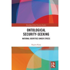 (英文圖書)Ontological Security-Seeking: National Identities under Stress 平裝版, Routledge, English, Paperback