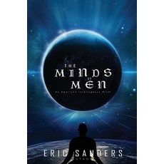 (영문도서) The Minds of Men: AN AMERICAN INTELLIGENCE BRIEF: An American Intelligence Brief: An American... Paperback, Gotham Books, English, 9798887750217
