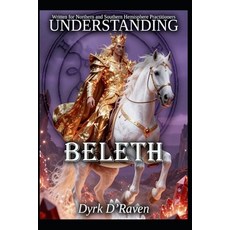 (영문도서)Understanding Beleth Paperback, Independently Published, English, 9798241244222