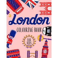London Coluoring Book for Kids: Most London Monuments & Place The Funny Way To Discover Lond... Paperback, Independently Published, English, 9798561139383