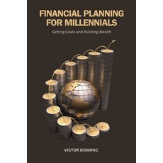 (영문도서) Financial Planning for Millennials: Setting Goals and Building Wealth Paperback, Independently Published, English, 9798871297568