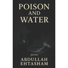 (英文圖書)Poison and Water 平裝版, Independently Published, 英文