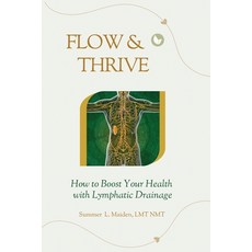 (영문도서) Flow & Thrive Paperback, Waze2wellness, English, 9798991772020