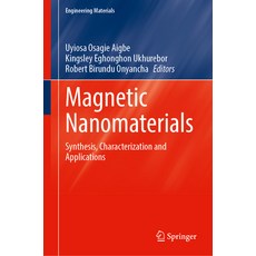 (영문도서) Magnetic Nanomaterials: Synthesis Characterization and Applications Hardcover, Springer, English, 9783031360879