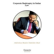 (영문도서)Corporate Bankruptcy in Sudan Law Paperback, Bayshop (Generis Publishing), English, 9798899664878 Bayshop (Generis Publishing), English, 9798899664878