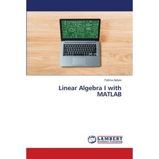 (英文圖書)Linear Algebra I with MATLAB 平裝版, LAP Lambert Academic Publis..., 英文