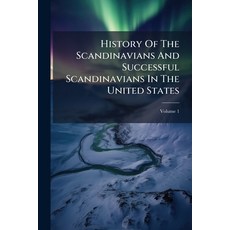 (英文圖書)History Of The Scandinavians And Successful Scandinavians In The United States;... 平裝版, Nabu Press, 英文