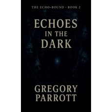 (英文圖書)Echoes in the Dark 平裝版, MR Parrott, 英文