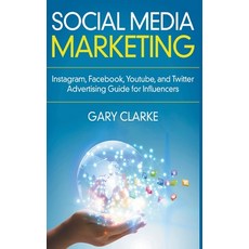 Social Media Marketing 2019 Paperback, Social Media Academy, English, 9781393127413