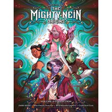 (영문도서) Critical Role: The Mighty Nein Origins Library Edition Volume 2 Hardcover, Dark Horse Books, English, 9781506723815