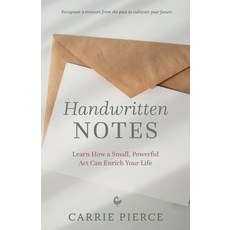 (영문도서) Handwritten Notes: Learn How a Small Powerful Act Can Enrich Your Life Paperback, Bard Corporation, English, 9798987090305
