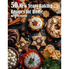 (영문도서) 50 New Years Baking Recipes for Home Paperback, Marick Booster, English, 9798869193001