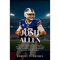 (英文圖書)Josh Allen: The Inspirational Life Story of a Small-Town Dreamer Rising Through... 平裝版, Independently Published, English, Paperback