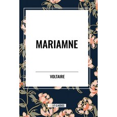 (영문도서) Mariamne Paperback, Start Classics, English, 9798880907847