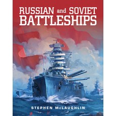 (영문도서) Russian and Soviet Battleships Hardcover, US Naval Institute Press
