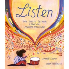 (영문도서) Listen: How Evelyn Glennie a Girl Changed Percussion Hardcover, Dial Books, English, 9780593109694