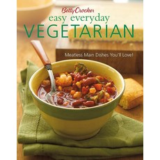 Betty Crocker Easy Everyday Vegetarian: Easy Meatless Main Dishes Your Family Will Love! [hardcove, Betty Crocker Easy Everyday Ve