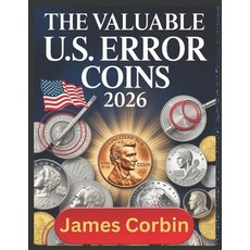 (英文圖書)The Valuable U.S. Error Coins 2026: From Pennies to Dollars Rare Mint Mistakes... 平裝版, Independently Published, 英文