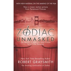 (영문도서) Zodiac Unmasked: The Identity of America's Most Elusive Serial Killer Revealed Mass Market Paperbound, Berkley Books, English, 9780425212738