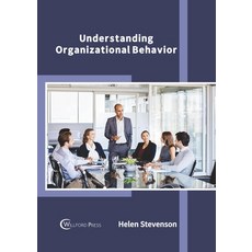 (영문도서) Understanding Organizational Behavior Hardcover, Willford Press, English, 9781682859926