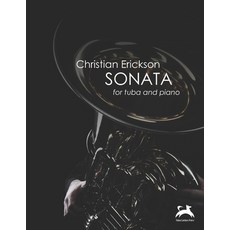Sonata for Tuba and Piano Paperback, Independently Published