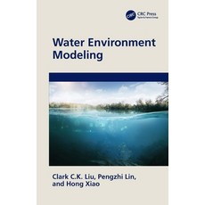 (영문도서) Water Environment Modeling Hardcover, CRC Press, English, 9780367442446