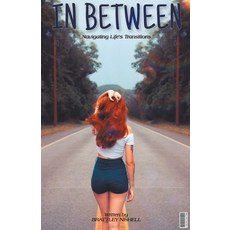 (영문도서) In Between Paperback, Brattley Nishell, English, 9798215445150