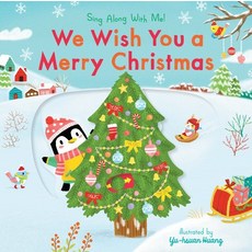 We Wish You a Merry Christmas: Sing Along with Me! Board Books, Nosy Crow