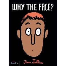 Why the Face?, Phaidon Press
