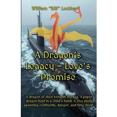 (영문도서)A Dragon's Legacy - Love's Promise: Shadow Dragon Paperback, Independently Published, English, 9798267092357