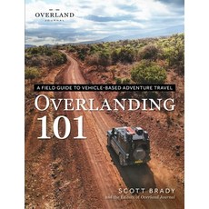 (영문도서) Overlanding 101: A Field Guide to Vehicle-Based Adventure Travel Paperback, Adams Media Corporation, English, 9781507223659