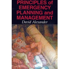 (영문도서) Principles of Emergency Planning and Management Paperback, Dunedin Academic Press, English, 9781903544105