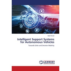 (英文圖書)Intelligent Support Systems for Autonomous Vehicles 平裝版, LAP Lambert Academic Publis..., 英文