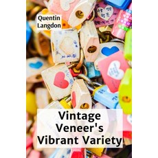 (英文圖書)Vintage Veneer's Vibrant Variety: A Guide To Identifying And Restoring Antique W... 平裝版, Quentin Langdon, 英文