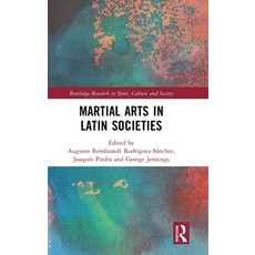 (영문도서) Martial Arts in Latin Societies Hardcover, Routledge, English, 9781032648606
