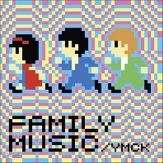[CD] YMCK - Family Music