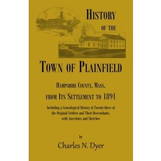 (영문도서) History of the Town of Plainfield Hampshire County Mass. Paperback, Heritage Books, English, 9780788429729
