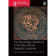(영문도서)The Routledge Handbook of the New African Diasporic Literature Paperback, English, 9781032500485
