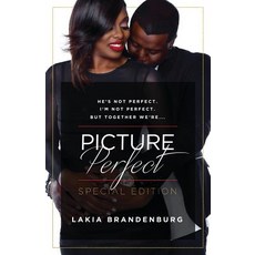 He's not perfect. I'm not perfect. But together we're ...: Picture Perfect Paperback, Perfectly Imperfect Publish..., English, 9780983718215