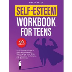 (英文圖書)Self-Esteem Workbook for Teens: A Life-Changing Guide to Overcoming Insecurity ... 精裝版, Skillset Symphony Press, 英文
