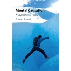 Mental Causation: A Counterfactual Theory Paperback, Cambridge University Press, English, 9781108732208