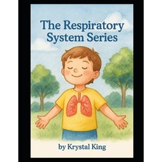 (영문도서)The Respiratory System System Series Paperback, Independently Published, English, 9798275418538